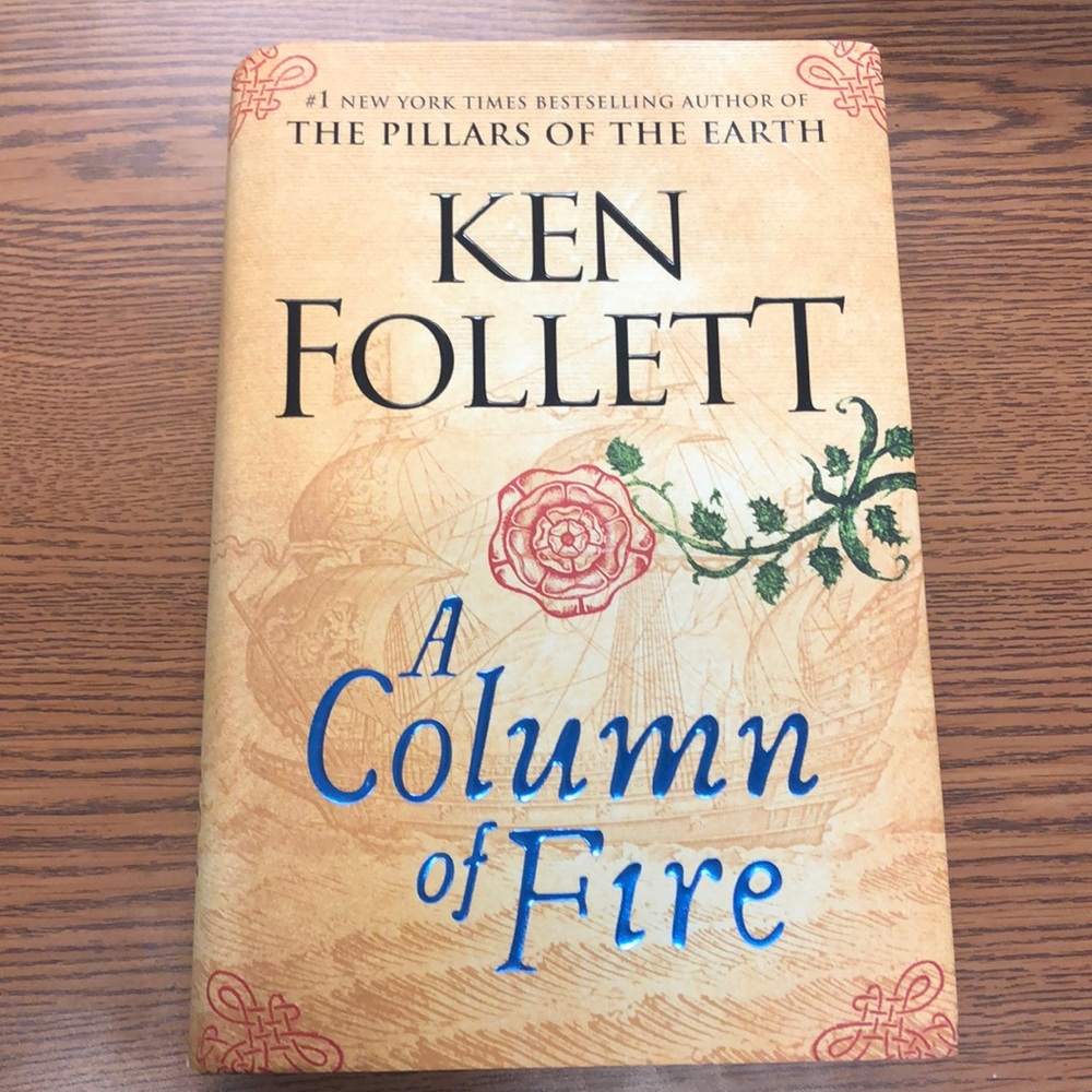 A Column Of Fire by Ken Follett